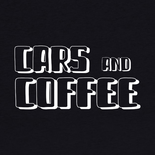 CARS AND COFFEE by Cult Classics